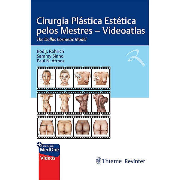 Cirurgia Plástica Estética Pelos Mestres, Rod J. Rohrich, Sammy Sinno, Paul N. Afrooz