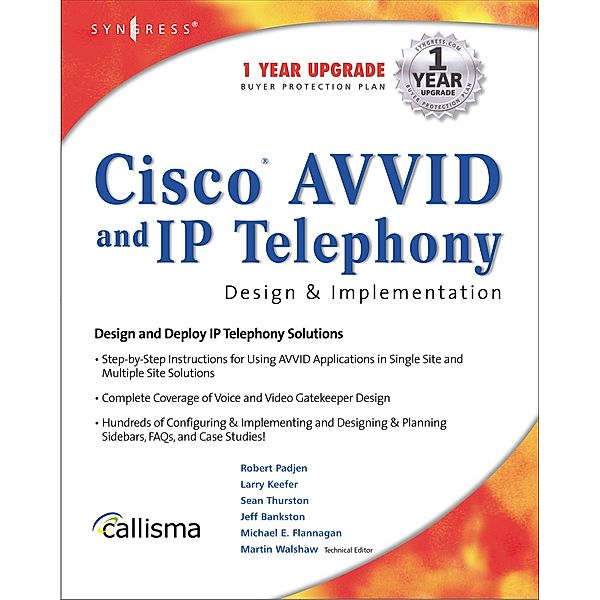 Cisco AVVID and IP Telephony Design and Implementation, Wayne Lawson
