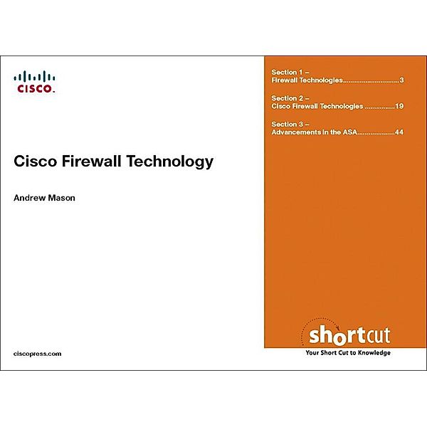 Cisco Firewall Technologies (Digital Short Cut), Mason Andrew