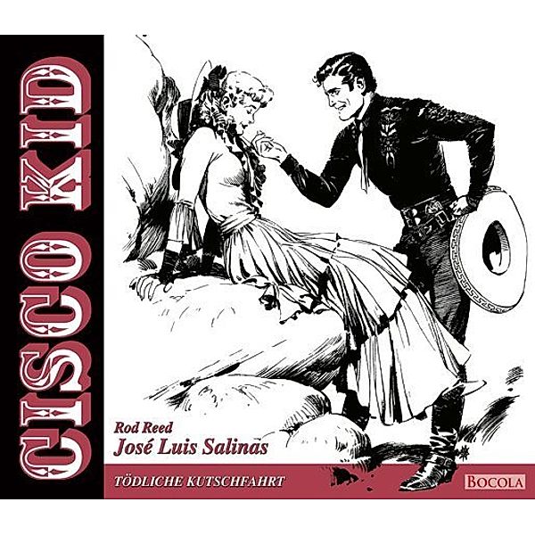 Cisco Kid / BD 2 / Cisco Kid - Tödliche Kutschfahrt, José Luis Salinas