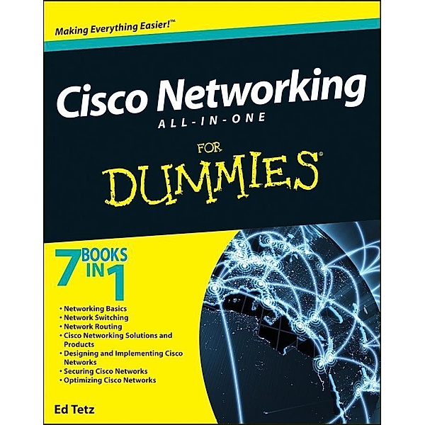 Cisco Networking All-in-One For Dummies, Edward Tetz