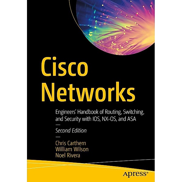 Cisco Networks, Chris Carthern, William Wilson, Noel Rivera