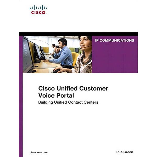 Cisco Unified Customer Voice Portal, Rue Green