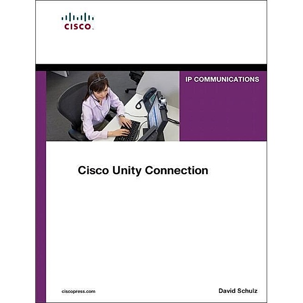 Cisco Unity Connection, David Schulz