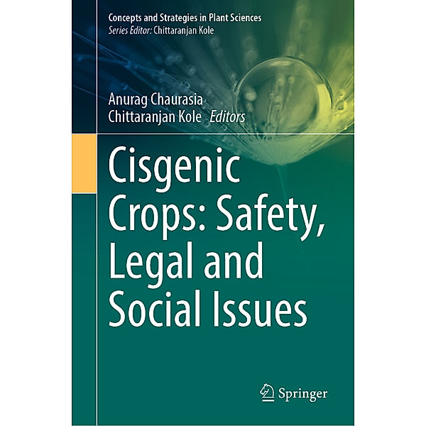 Cisgenic Crops: Safety, Legal and Social Issues