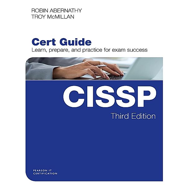 CISSP Cert Guide / Certification Guide, Abernathy Robin, McMillan Troy