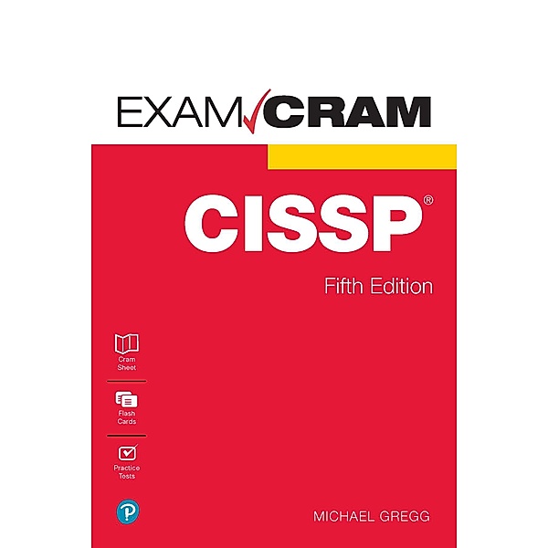 CISSP Exam Cram / Exam Cram, Michael Gregg