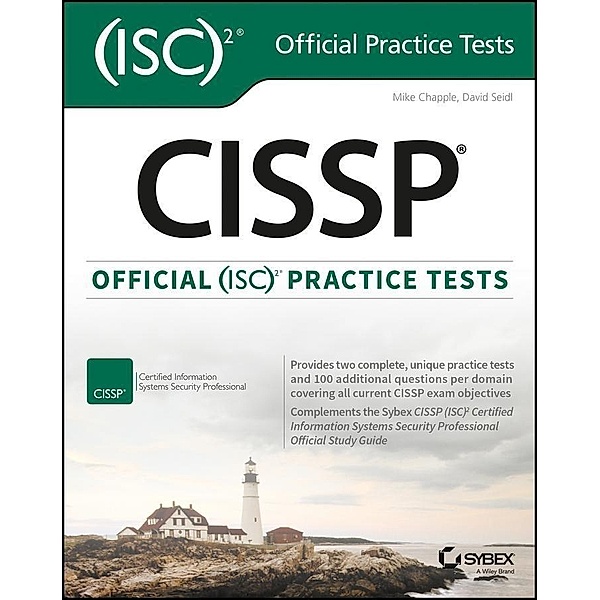 CISSP Official (ISC)2 Practice Tests, Mike Chapple, David Seidl