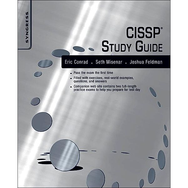 CISSP Study Guide, Eric Conrad, Seth Misenar, Joshua Feldman