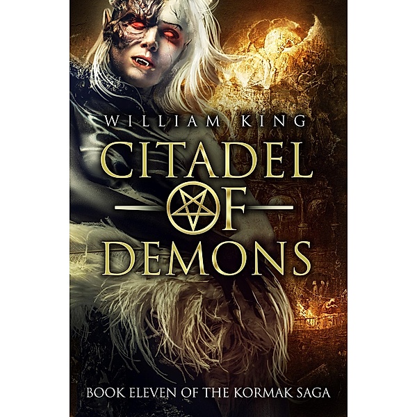 Citadel of Demons (Kormak Book Eleven) / Kormak, William King