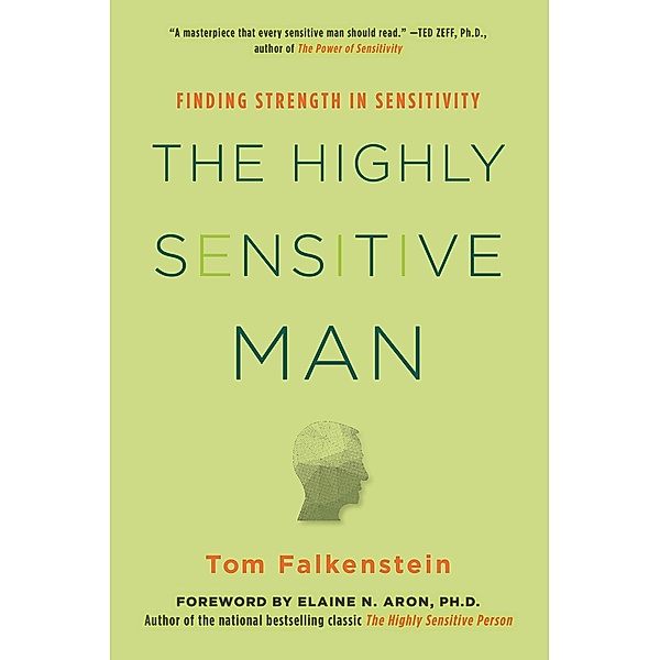 Citadel Press: The Highly Sensitive Man, Tom Falkenstein