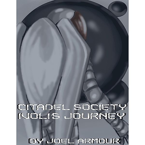 Citadel Society Ivoli's Journey, Joel Armour