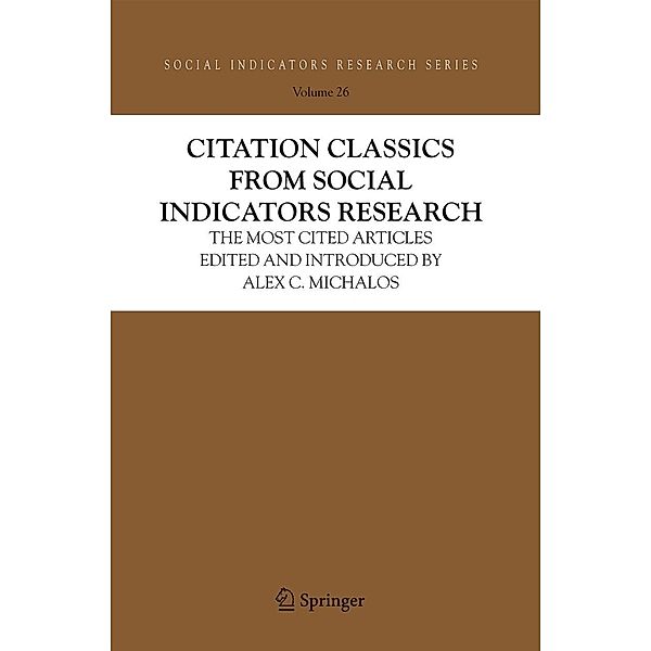 Citation Classics from Social Indicators Research / Social Indicators Research Series Bd.26