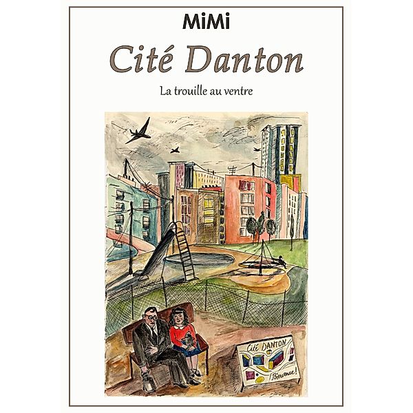 Cité Danton, Mimi