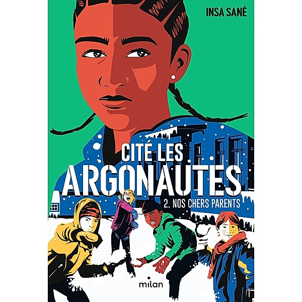Cité Les Argonautes, Tome 02 / Cité Les Argonautes Bd.2, Insa Sané