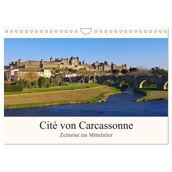 Cite von Carcassonne - Zeitreise ins Mittelalter (Wandkalender 2024 DIN A4 quer), CALVENDO Monatskalender, LianeM