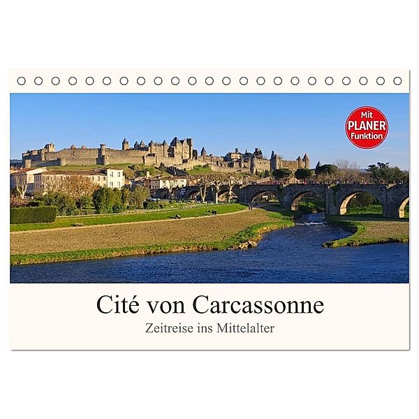 Cite von Carcassonne - Zeitreise ins Mittelalter (Tischkalender 2024 DIN A5 quer), CALVENDO Monatskalender, LianeM