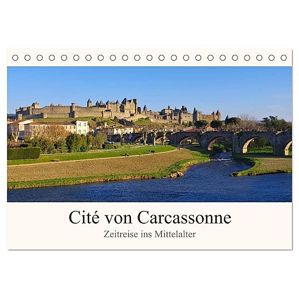 Cite von Carcassonne - Zeitreise ins Mittelalter (Tischkalender 2024 DIN A5 quer), CALVENDO Monatskalender, LianeM