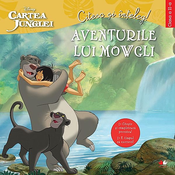 Citesc si inteleg-Aventurile lui Mowgli. Clasa a II-a / Auxiliar. Clasa A II-A