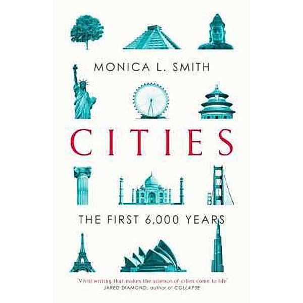 Cities, Monica L. Smith