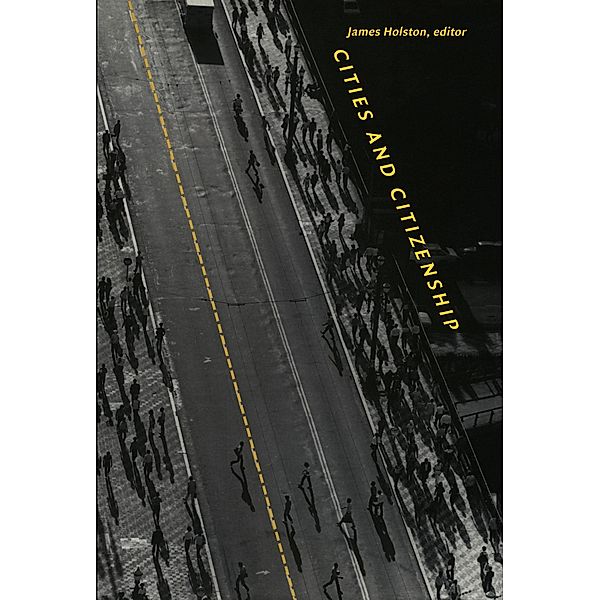 Cities and Citizenship / a Public Culture Book