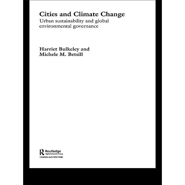 Cities and Climate Change, Michelle Betsill, Harriet Bulkeley