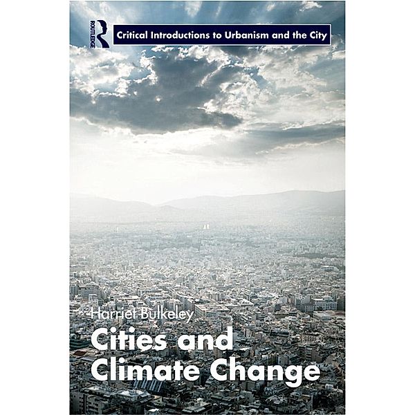Cities and Climate Change, Harriet Bulkeley