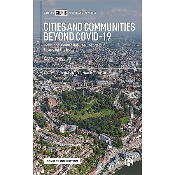 Cities and Communities Beyond COVID-19, Robin Hambleton