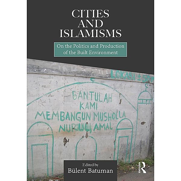 Cities and Islamisms