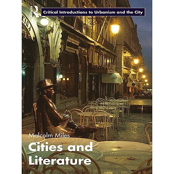 Cities and Literature, Malcolm Miles