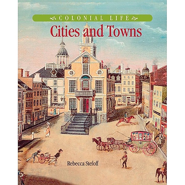Cities and Towns, Rebecca Stefoff