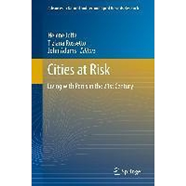 Cities at Risk / Advances in Natural and Technological Hazards Research Bd.33