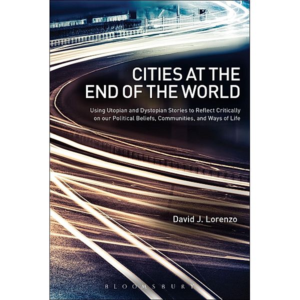 Cities at the End of the World, David J. Lorenzo
