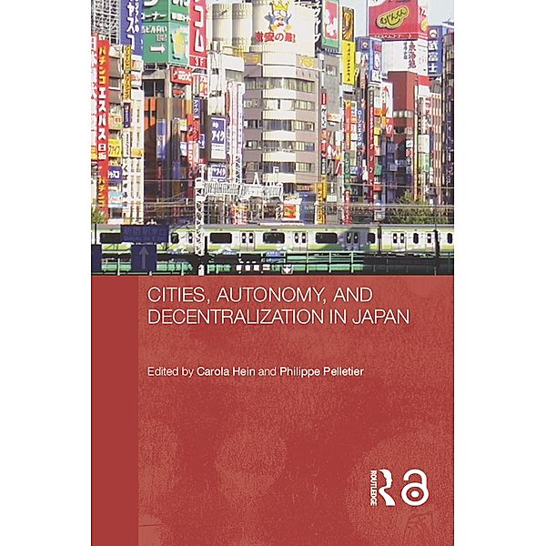 Cities, Autonomy, and Decentralization in Japan