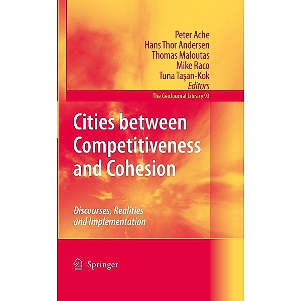 Cities between Competitiveness and Cohesion / GeoJournal Library Bd.93