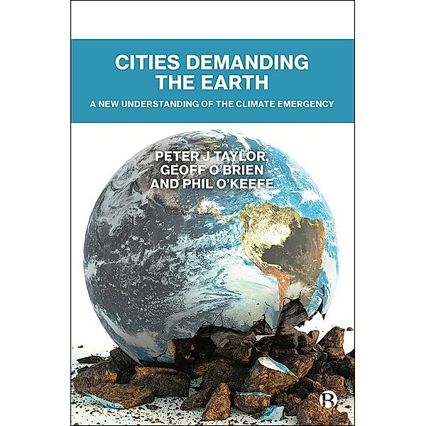 Cities Demanding the Earth, Peter Taylor, Geoff O'Brien