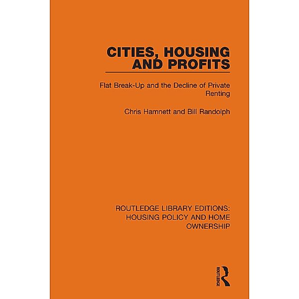Cities, Housing and Profits, Chris Hamnett, Bill Randolph