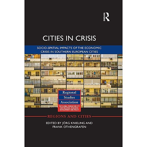 Cities in Crisis / Regions and Cities