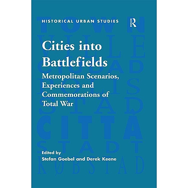 Cities into Battlefields, Stefan Goebel