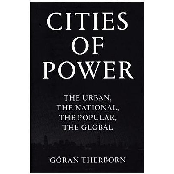 Cities of Power, Goran Therborn