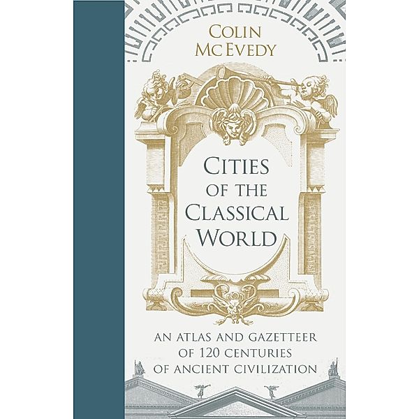 Cities of the Classical World, Colin McEvedy