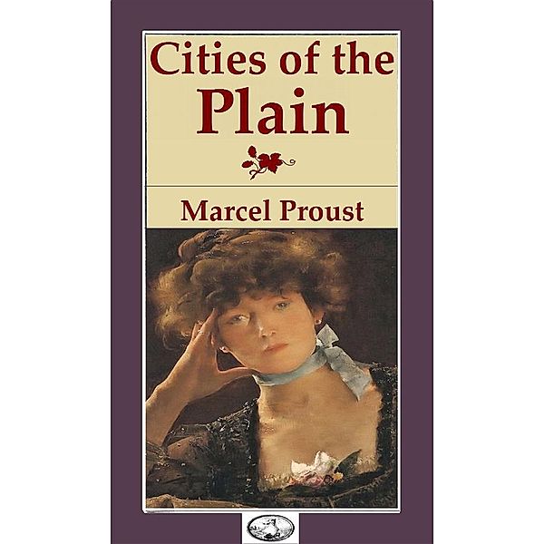 Cities of the Plain, Marcel Proust