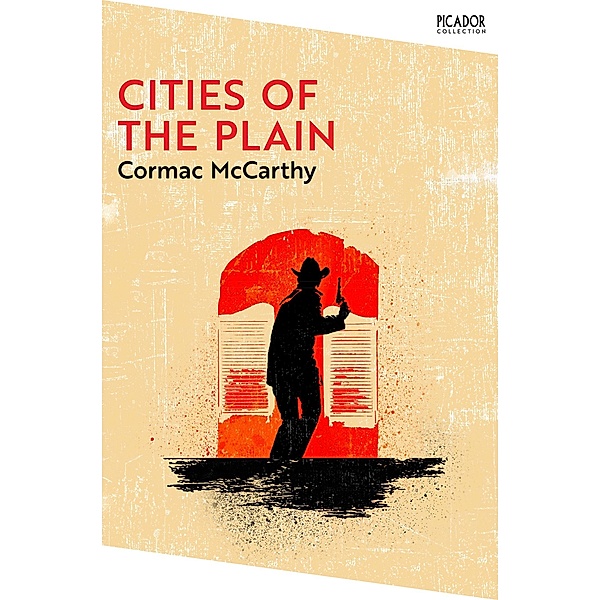 Cities of the Plain. Collection Edition, Cormac McCarthy