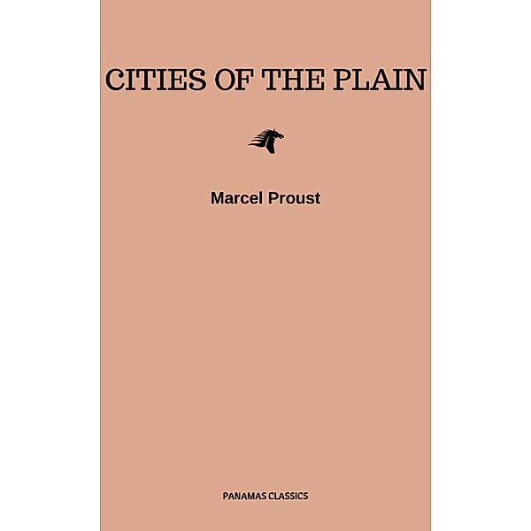Cities of the Plain (Sodom and Gomorrah), Marcel Proust