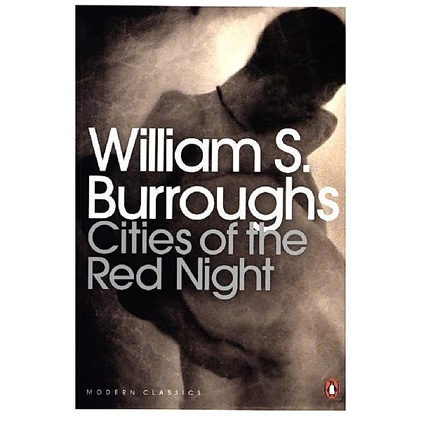 Cities of the Red Night, William S. Burroughs
