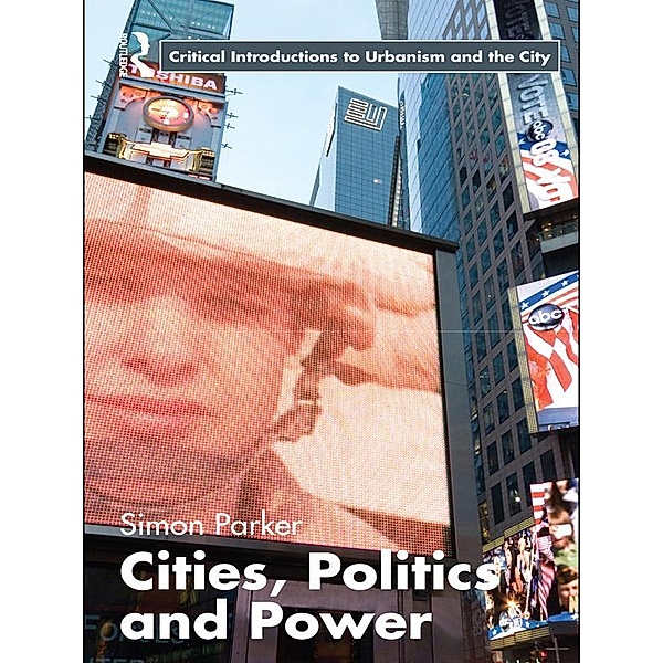 Cities, Politics & Power, Simon Parker