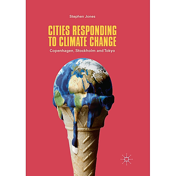 Cities Responding to Climate Change, Stephen Jones