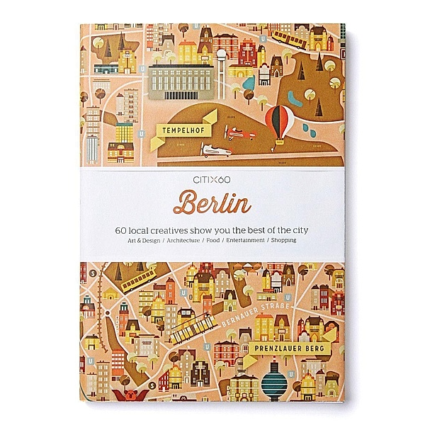 CITIx60 City Guides - Berlin