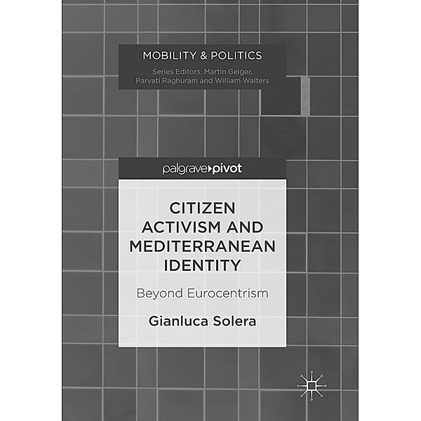 Citizen Activism and Mediterranean Identity, Gianluca Solera