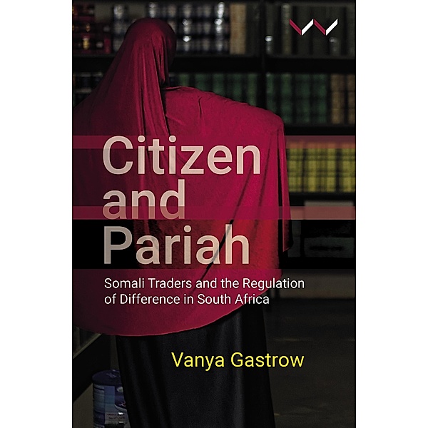 Citizen and Pariah, Vanya Gastrow